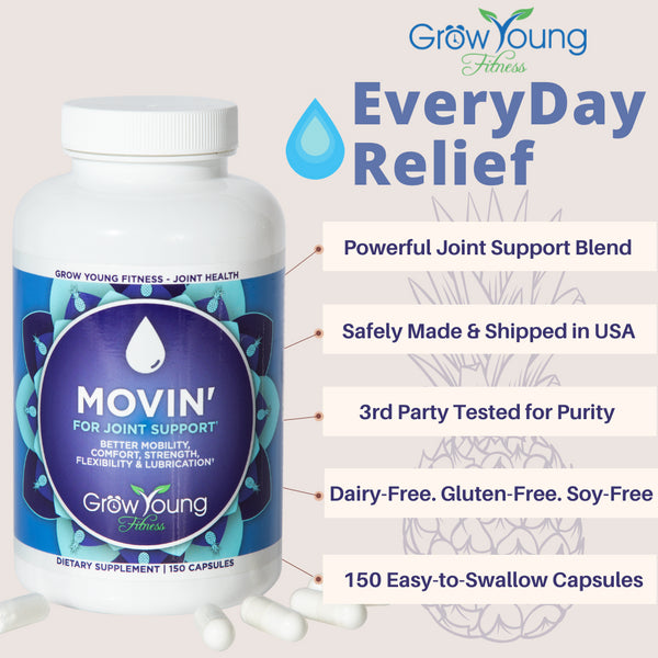 Grow Young Fitness Movin' - Joint Pain Support benefits