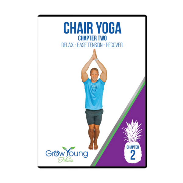 Grow Young Fitness Chair Yoga DVD Chapter 2 front cover
