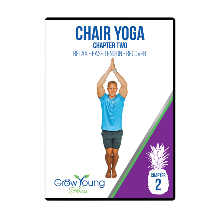 Chair Yoga DVD Chapter 2 For Seniors Grow Young Fitness Shop Grow